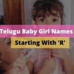 200+ Telugu Baby Girl Names Starting With R | R తో ప్రారంభమయ్యే తెలుగు ఆడపిల్ల పేర్లు [2023]
